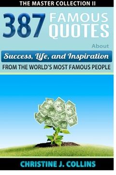 portada 387 Famous Quotes About Success, Life & Inspiration from the World's Most Famous People: Volume 8