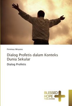 portada Dialog Profetis dalam Konteks Dunia Sekular: Dialog Profetis