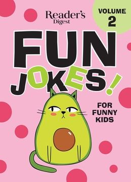 portada Reader's Digest Fun Jokes for Funny Kids Vol. 2 (en Inglés)
