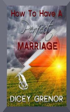 portada How to Have a Perfect Marriage (en Inglés)