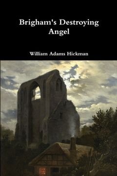portada Brigham's Destroying Angel (en Inglés)