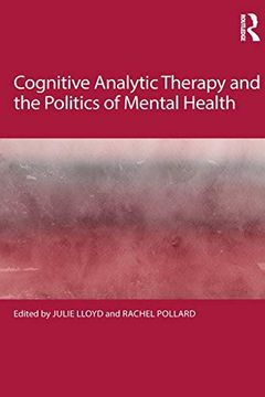 portada Cognitive Analytic Therapy and the Politics of Mental Health (en Inglés)