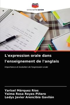 portada L'expression orale dans l'enseignement de l'anglais (en Francés)