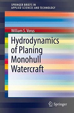 portada Hydrodynamics of Planing Monohull Watercraft (Springerbriefs in Applied Sciences and Technology) (en Inglés)
