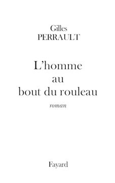 L'homme au Bout du Rouleau (en Francés)
