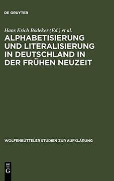 portada Alphabetisierung und Literalisierung in Deutschland in der Frühen Neuzeit (en Alemán)