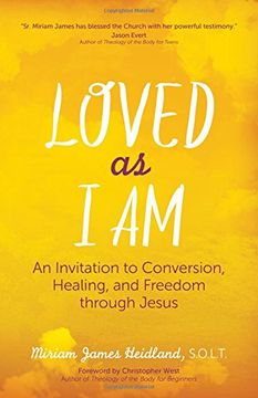 portada Loved as I Am: An Invitation to Conversion, Healing, and Freedom through Jesus (en Inglés)