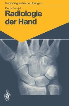 portada Radiologie der Hand: 147 diagnostische Übungen für Studenten und praktische Radiologen (Radiodiagnostische Übungen) (German Edition)