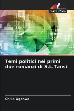 portada Temi politici nei primi due romanzi di S.L.Tansi (in Italian)
