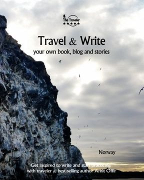 portada Travel & Write: Your Own Book, Blog and Stories - Norway - Get Inspired to Write and Start Practicing: Volume 49 (Write & Travel)