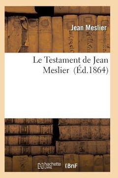 portada Le Testament de Jean Meslier. Tome 3 (in French)