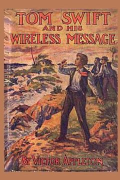 portada 6 Tom Swift and his Wireless Message (en Inglés)