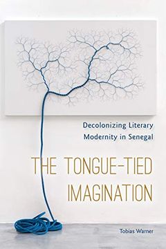 portada The Tongue-Tied Imagination (en Inglés)
