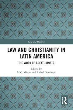 portada Law and Christianity in Latin America: The Work of Great Jurists (Law and Religion) (en Inglés)