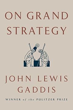 portada On Grand Strategy (en Inglés)