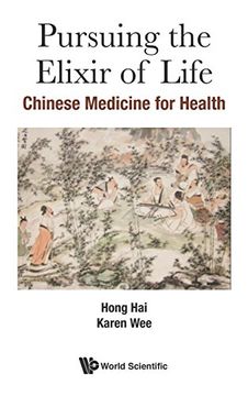 portada Pursuing the Elixir of Life: Chinese Medicine for Health