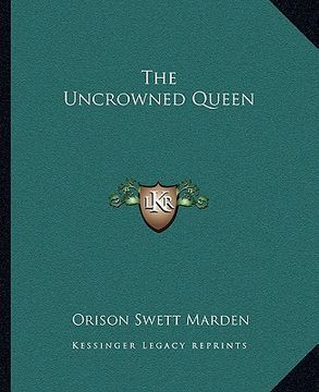 portada the uncrowned queen (in English)