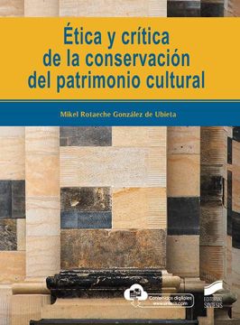 portada Ética y Crítica de la Conservación del Patrimonio Cultural: 18 (Ciencias Sociales y Humanidades)