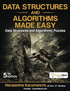 portada Data Structures And Algorithms Made Easy: Data Structure And Algorithmic Puzzles, Second Edition (en Inglés)