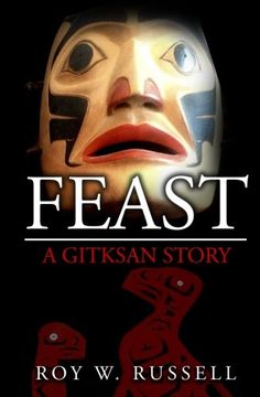 portada Feast: A Gitksan Story (en Inglés)