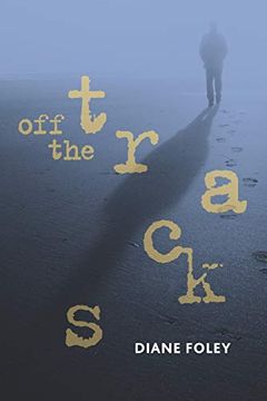portada Off the Tracks (in English)
