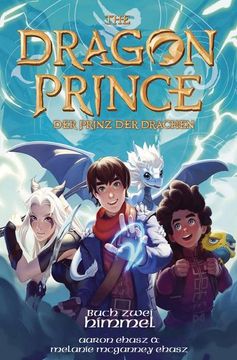portada Dragon Prince - der Prinz der Drachen Buch 2: Himmel (Roman) (in German)