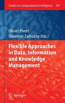 portada Flexible Approaches in Data, Information and Knowledge Management (en Inglés)
