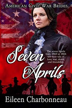 portada Seven Aprils (American Civil war Brides) (en Inglés)