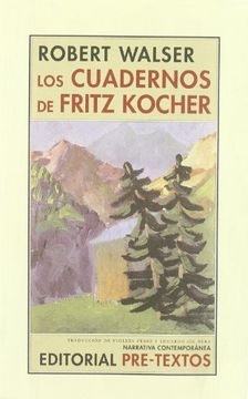 portada Los Cuadernos de Fritz Kocher (in Spanish)