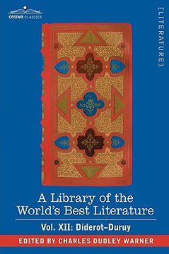 a library of the world"s best literature - ancient and modern - vol. xii (forty-five volumes); dider