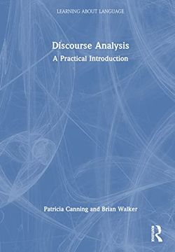 portada Discourse Analysis: A Practical Introduction (Learning About Language) (en Inglés)