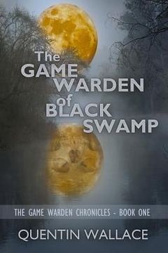 portada The Game Warden of Black Swamp (en Inglés)