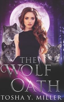 portada The Wolf Oath: A Reverse Harem Series (en Inglés)