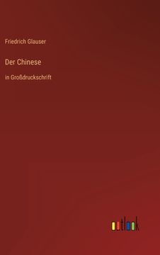 portada Der Chinese: in Großdruckschrift (in German)