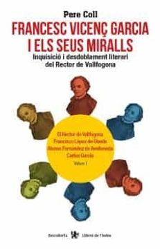 portada Francesc Vicenç Garcia i els Seus Miralls: Inquisició i Desdoblament Literari del Rector de Vallfogona