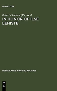 portada In Honor of Ilse Lehiste: Ilse Lehiste Pühendusteos (Netherlands Phonetic Archives) (en Inglés)