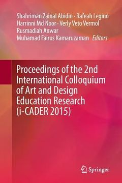 portada Proceedings of the 2nd International Colloquium of Art and Design Education Research (I-Cader 2015) (en Inglés)