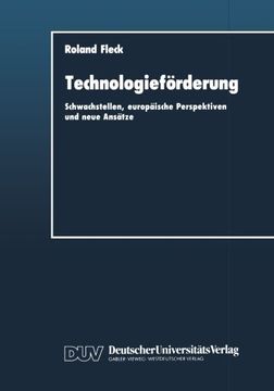 portada Technologieförderung: Schwachstellen, europäische Perspektiven und neue Ansätze (German Edition)