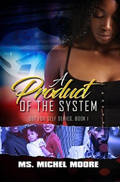 portada A Product of the System (Out for Self Series) (en Inglés)