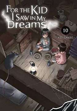 portada For the kid i saw in my Dreams, Vol. 10 (For the kid i saw in my Dreams, 10) (in English)
