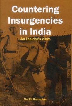 portada Countering Insurgencies in India: An Insiders View (en Inglés)