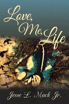 portada Love, Me, Life (en Inglés)