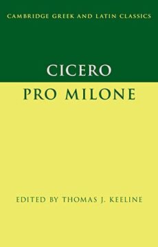 portada Cicero: Pro Milone (Cambridge Greek and Latin Classics) 