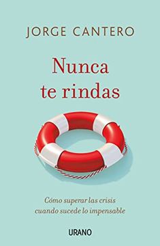 portada Nunca Te Rindas (in Spanish)
