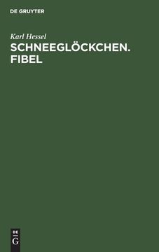 portada Schneeglã Â¶Ckchen. Fibel (German Edition) [Hardcover ] (en Alemán)