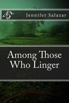 portada Among Those Who Linger (en Inglés)