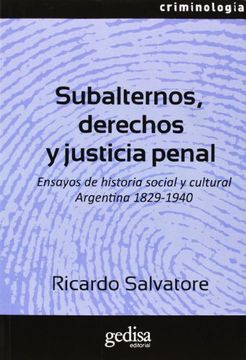 portada Subalternos, Derechos y Justicia Penal (in Spanish)