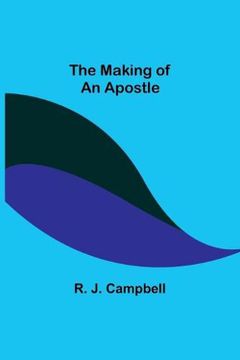 portada The Making of an Apostle (in English)