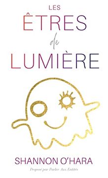 portada Les Êtres de Lumière (French) (en Francés)