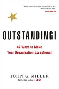 portada Outstanding! 47 Ways to Make Your Organization Exceptional (en Inglés)